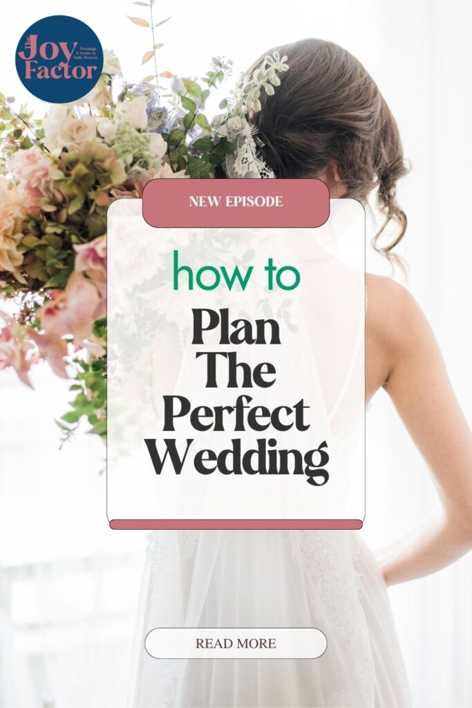 how to plan the perfect wedding